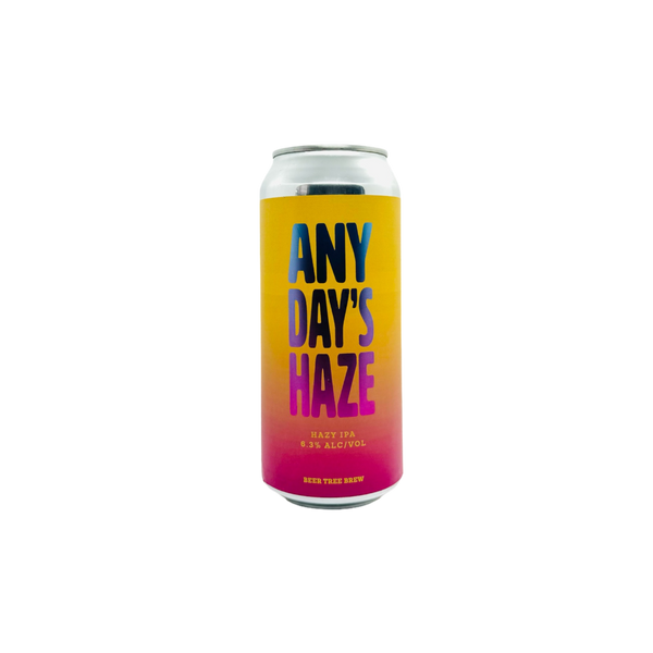 Beer Tree Brew Co. - Any Day’s Haze